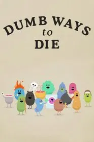 Dumb Ways to Die movie poster