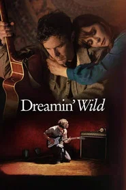 Dreamin' Wild movie poster
