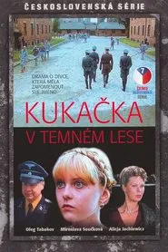 Cuckoo in a Dark Forest movie poster