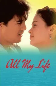 All My Life movie poster