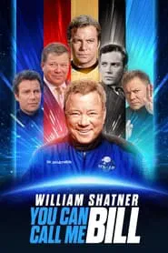 William Shatner: You Can Call Me Bill movie poster