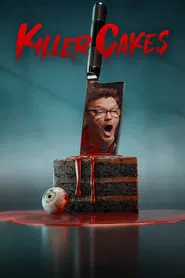 Killer Cakes tv show poster