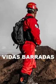 Vidas Barradas movie poster