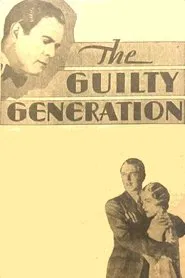 Poster do filme The Guilty Generation