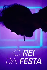Poster do filme O Rei da Festa