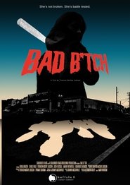 Bad B*tch movie poster
