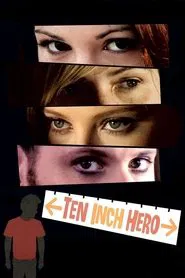 Ten Inch Hero movie poster