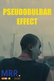 The Pseudobulbar Effect movie poster