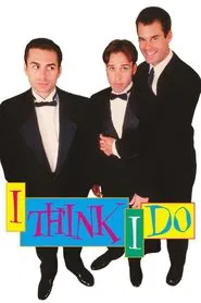 I Think I Do movie poster