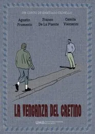 La venganza del cretino movie poster
