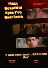 Poster do filme Most Beautiful Eyes I've Ever Seen