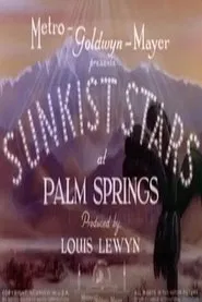 Poster do filme Sunkist Stars at Palm Springs