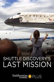 Shuttle Discovery's Last Mission movie poster