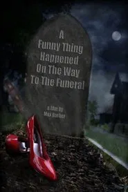 A Funny Thing Happened on the Way to the Funeral movie poster