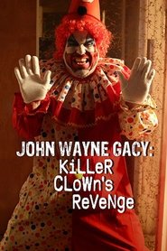 Poster da série John Wayne Gacy: Killer Clown's Revenge