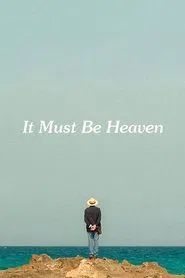 It Must Be Heaven movie poster