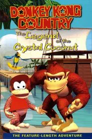 Donkey Kong Country: The Legend of the Crystal Coconut movie poster
