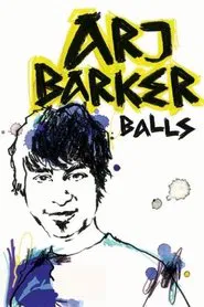 Arj Barker: Balls movie poster