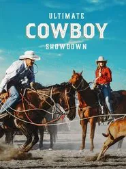 Ultimate Cowboy Showdown tv show poster
