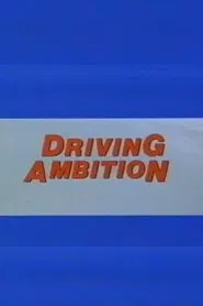 Driving Ambition movie poster