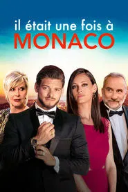Il était une fois à Monaco movie poster