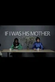 Poster do filme If I Was His Mother