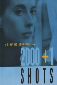2000 + 1 Shots movie poster