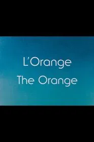 The Orange movie poster