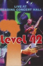 Level 42: Live at Reading Concert Hall movie poster