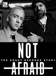 Not Afraid: The Shady Records Story movie poster