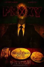 Proxy: A Slender Man Story movie poster