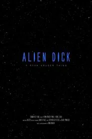 Alien Dick movie poster