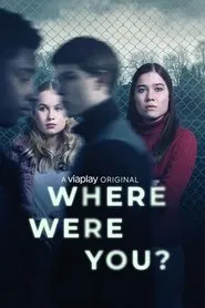 Poster da série Where Were You?