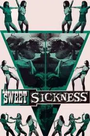 A Sweet Sickness movie poster