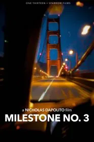Milestone No. 3 movie poster