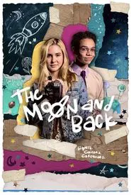 The Moon and Back movie poster