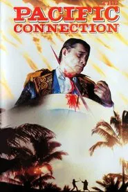 The Pacific Connection movie poster
