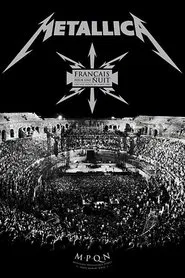 Metallica: Français pour une nuit movie poster