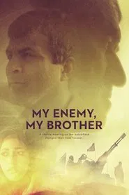 Poster do filme My Enemy, My Brother
