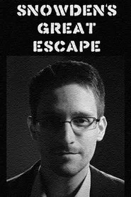 Snowden's Great Escape movie poster