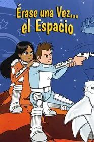 Érase una vez... el espacio movie poster