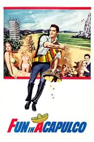 Fun in Acapulco movie poster