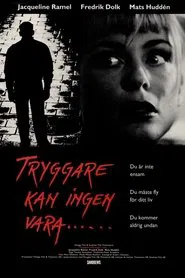 There's No One Safer movie poster