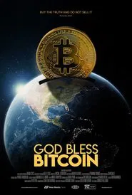God Bless Bitcoin movie poster