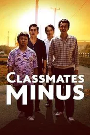 Classmates Minus movie poster