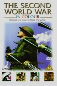 The Second World War in Colour tv show poster