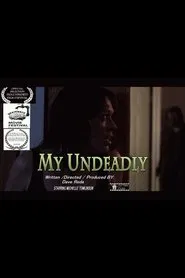 My Undeadly movie poster