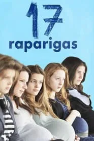 Poster do filme 17 Garotas