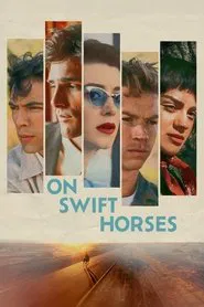 On Swift Horses movie poster