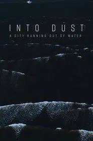 Into Dust movie poster